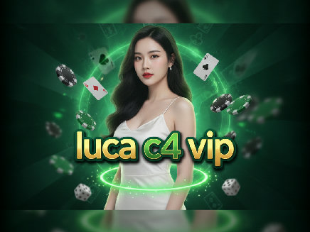 luca c4 vip สมัครสมาชิก